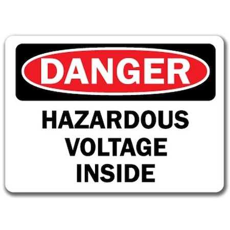Signmission Safety Sign, 14 in Height, Plastic, Hazardous Voltage Inside DS-Hazardous Voltage Inside